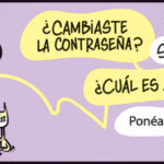 ¿Cambiaste la contraseña?