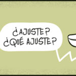 ¿Ajuste? ¿Qué ajuste?