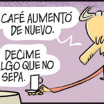 El café aumentó