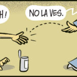 No la ves