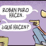 Roban pero hacen
