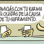 Amigate con tu karma