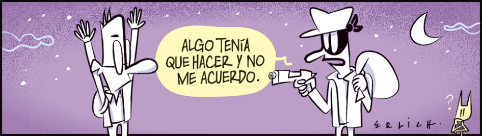 Algo tenía que hacer