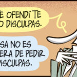 Si te ofendí te pido disculpas