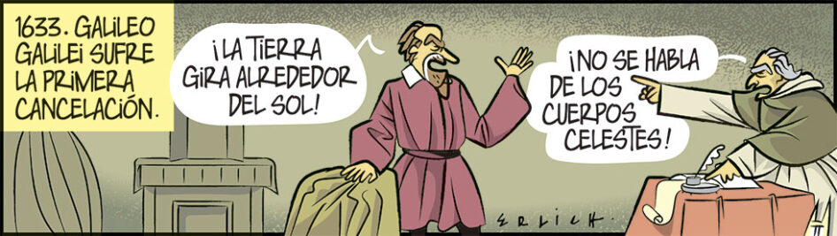 Galileo, el primer cancelado