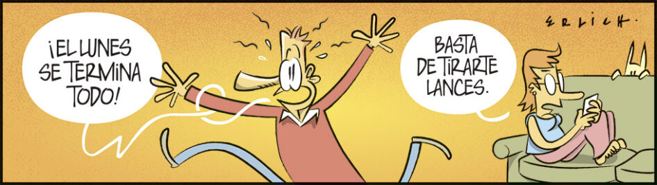 ¡El lunes se termina todo!