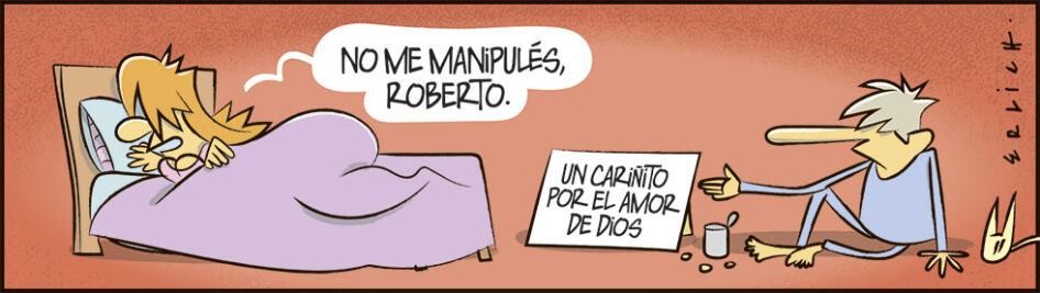 No me manipulés